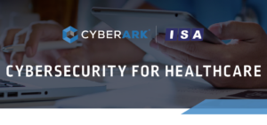 Cybersecurity for Healthcare