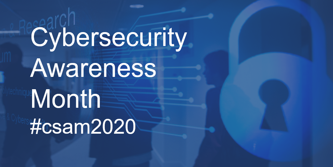 Cybersecurity Awareness Month 2020 Reflections