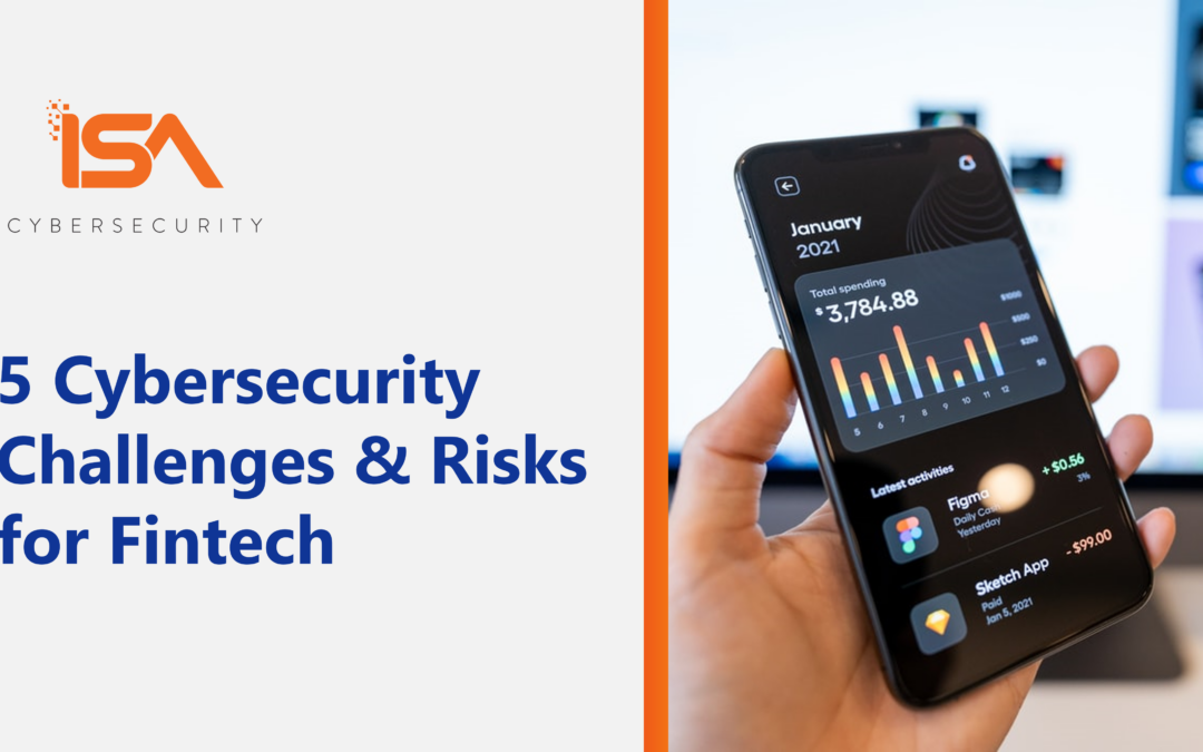 5 Security Challenges & 5 Cyber Risks for Fintech