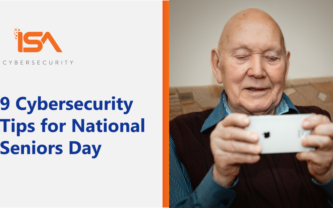 9 Cybersecurity Tips for National Seniors Day