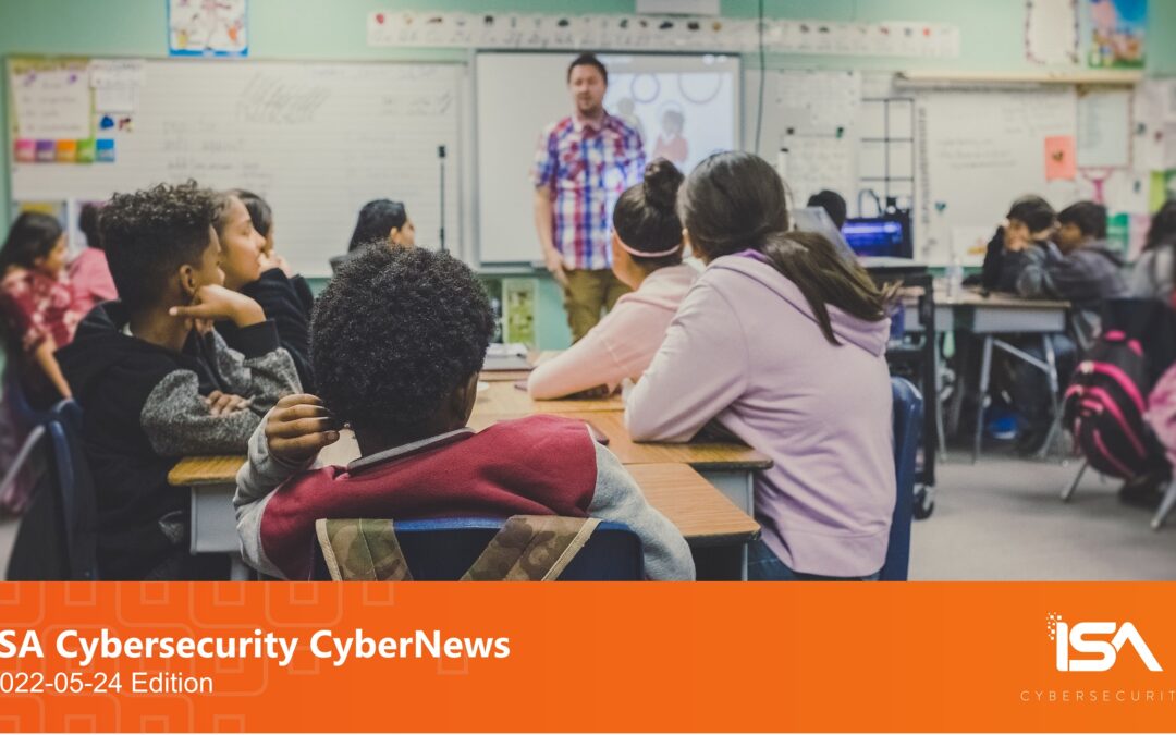 Latest Cybersecurity News 2022-05-24 Edition