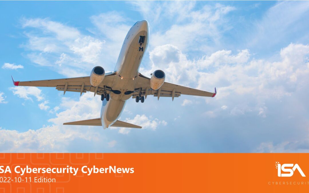 Latest Cybersecurity News 2022-10-11 Edition