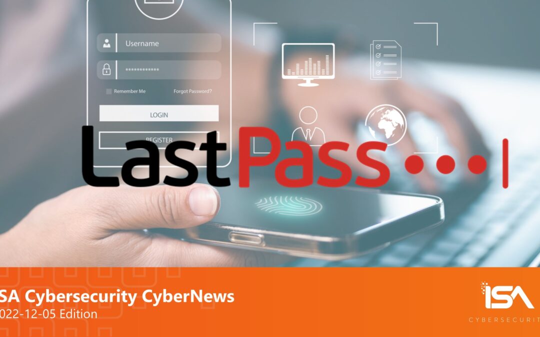 Latest Cybersecurity News 2022-12-05 Edition