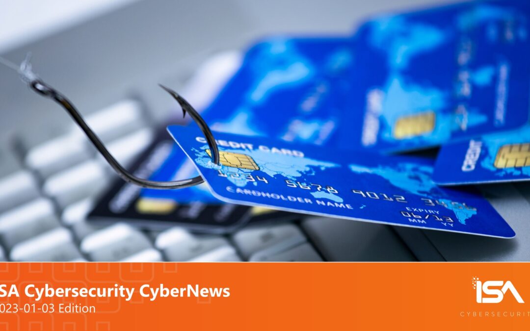 Latest Cybersecurity News 2023-01-03 Edition