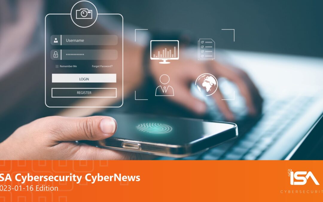 Latest Cybersecurity News 2023-01-16 Edition