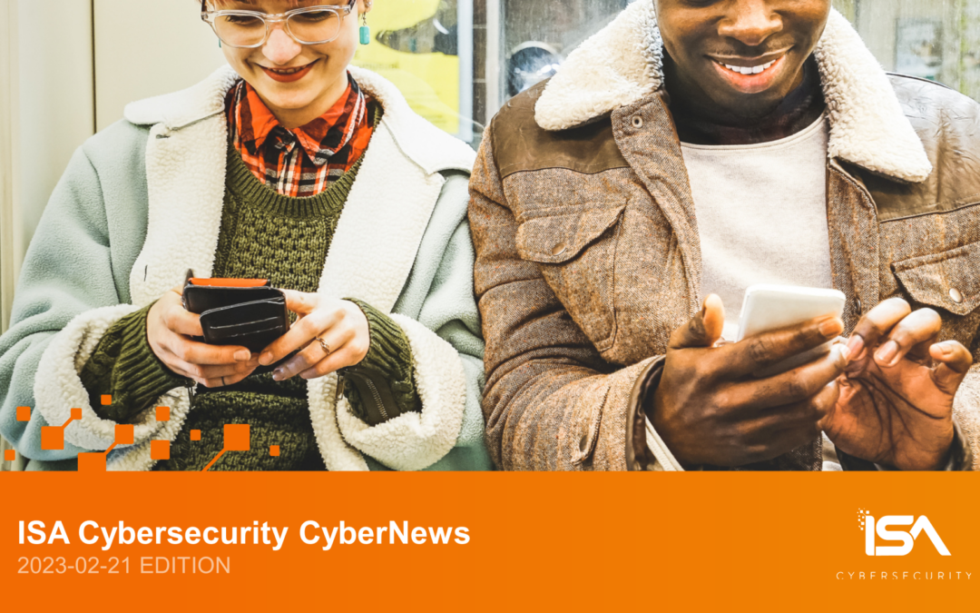 Latest Cybersecurity News 2023-02-21 Edition