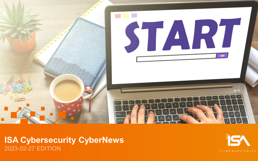 Latest Cybersecurity News 2023-02-27 Edition